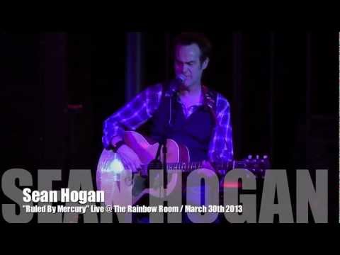 Thumbnail for Sean Hogan "Ruled By Mercury" Live @ The Rainbow Room by Sean Hogan