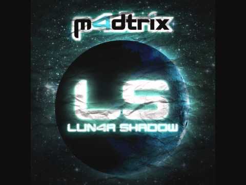 m4dtrix - Lunar Shadow (Original Mix)