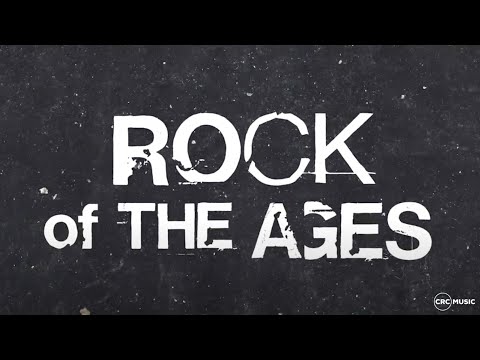 Rock of Ages Music Video by CRC Music