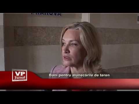 Bani pentru alunecarile de teren