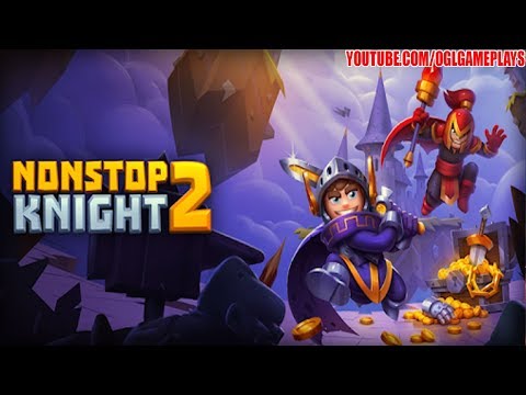 Видео Nonstop Knight 2 #2