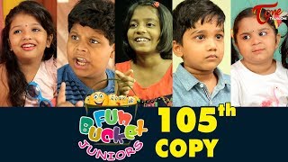 Fun Bucket JUNIORS  Episode 105  Comedy Web Series