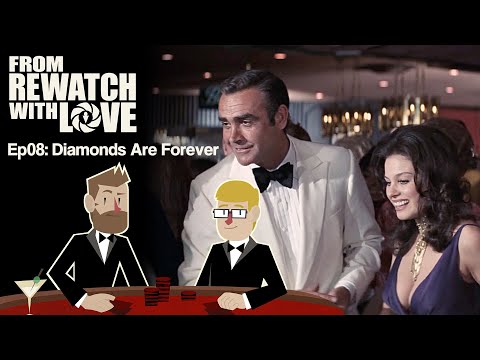 Bond Gets Tacky - Diamonds Are Forever (1971) || From Rewatch with Love Ep08
