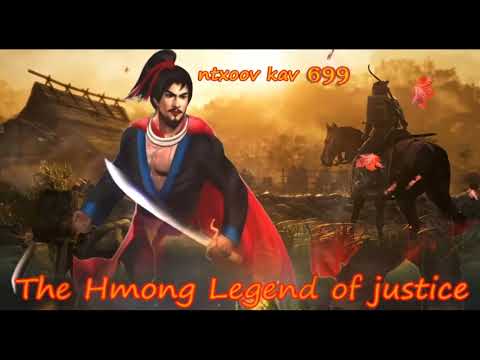Ntxoov kav The Hmong Legend Part 699 - Yawg Txwv Foob tus neeg phem - Sword fighter for justice