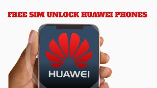 How to unlock IMEI Huawei – IMEI unlock Huawei Phone