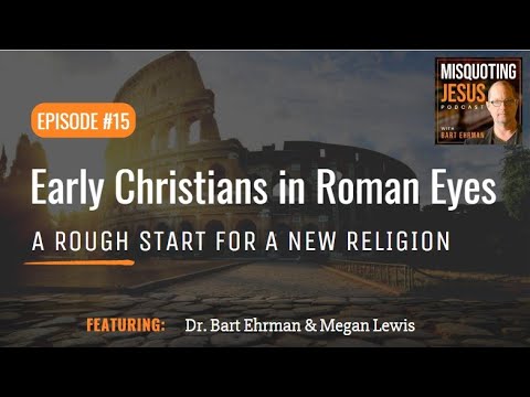 Early Christians in Roman Eyes