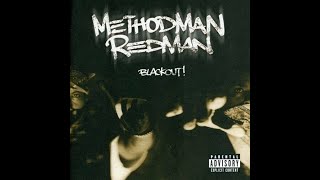 METHOD MAN/REDMAN-DAT&#39;S DAT S__T taken from the album BLACKOUT! (CD RIP..)