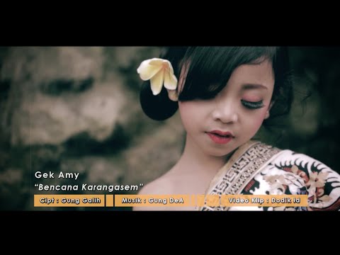 Lagu Bali Bencana Karangasem - Gek Amy