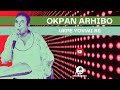 Urhobo Music Okpan Arhibo Ukpe Yovwi Re