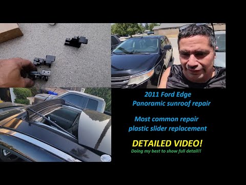Ford Edge Panoramic sunroof sliders repair detailed video!