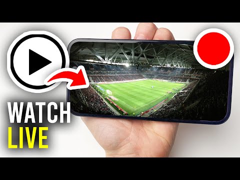 How To Watch Football Matches Live On Mobile & Computer - Full Guide