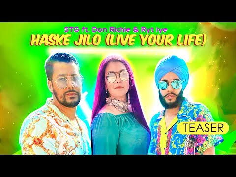 Haske Jilo (Live Your Life) | STG | feat. TheRealDon Richie & Ryt Iye | Official Teaser