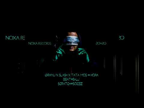 GraYu x Slash x Tata Moș - Hora (prod. BaLu' / scratch Socez)