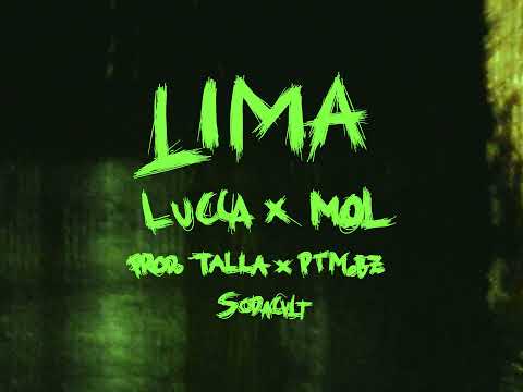 Lucca, @moldry - LIMA (prod Talla, PTM.BZ)