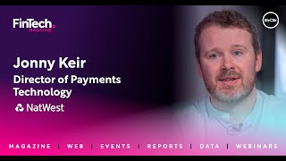 How NatWest is Fighting Fraud with Jonny Keir at Fintech Live 2025
