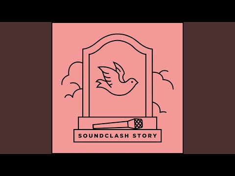 Soundclash Story