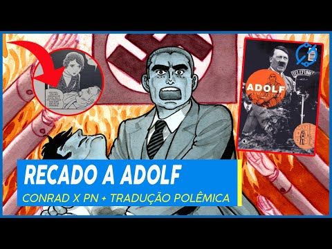 RECADO A ADOLF | GÊNIO TEZUKA, COMPARATIVO PIPOCA E NANQUIM X CONRAD, POLÊMICA DA TRADUÇAO
