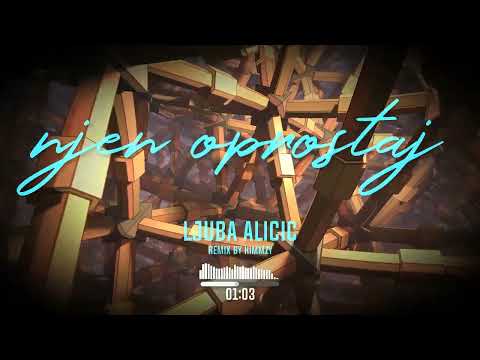 Njen oprostaj- Ljuba Alicic REMIX
