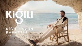 Kiğılı İlkbahar-Yaz 2025 Koleksiyon Filmi | Barış Arduç