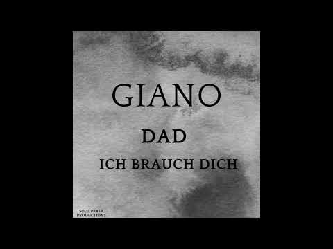 Giano -  DAD ( Ich brauch Dich )