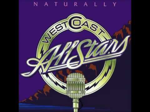 West Coast All Stars - Alone Again (Naturally)