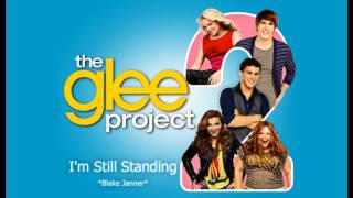 The Glee Project 2x10 - I&#39;m Still Standing (Audio)
