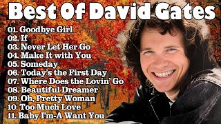 David Gates &amp; Bread Greatest Hits (Full Album)