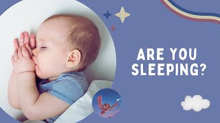 Are You Sleeping Brother John (Lullaby) | Baby Sleep Music By The Night Owl