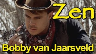 Zen - Bobby van Jaarsveld (Eng)