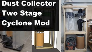 Harbor Freight Dust Collector 2 Stage Cyclone Modification