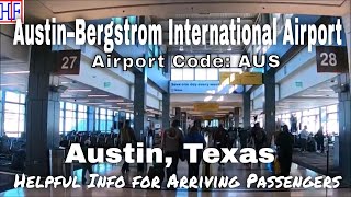 Austin–Bergstrom International Airport (Code: AUS) - Guide for Arriving Passengers to Austin, TX