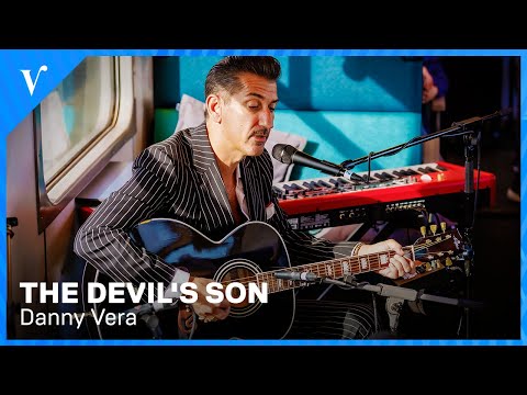 Danny Vera - The Devil's Son | Veronica Express