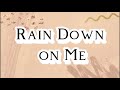 Rain Down On Me - Point of Grace (Unofficial Lyric Video)