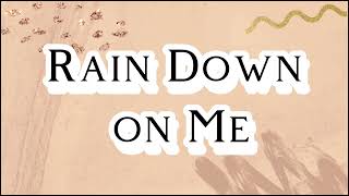 Rain Down On Me - Point of Grace (Unofficial Lyric Video)