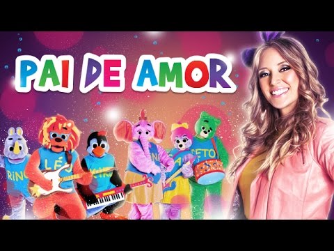 Ilana e a Banda dos Bichos - Pai de Amor - [Infantil Gospel]