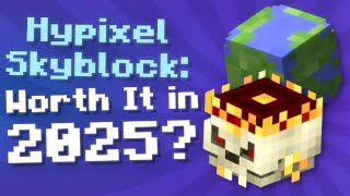 Is Hypixel Skyblock Worth Playing in 2025 (New / Returning Player Overview)