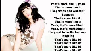 Katy Perry - Thats More Like it Lyrics (New 2012 Single)