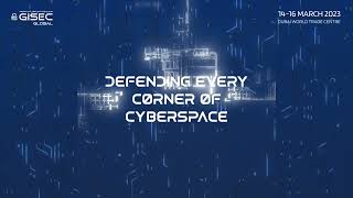 GISEC Global: Defending every corner of Cyberspace