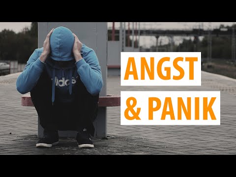 Angst und Panik