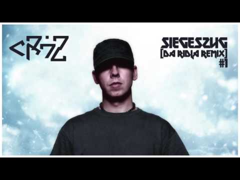 Cr7z - Siegeszug (Da Ridla Remix) #1