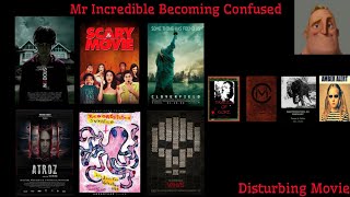 Mr Incredible Becoming Confused (Disturbing Movie)