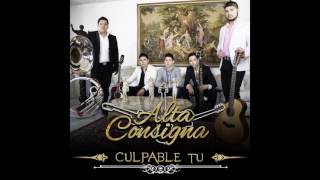 Alta Consigna - Tú Cárcel