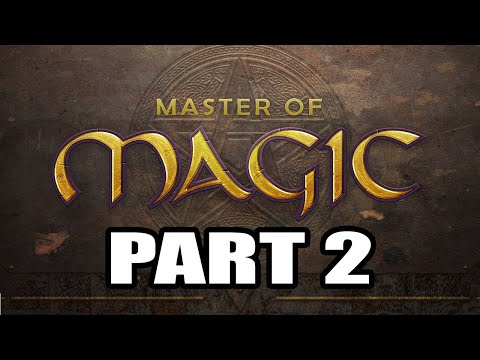 Master of Magic Playthrough 2 ( Hardest AI Settings ), Part 2