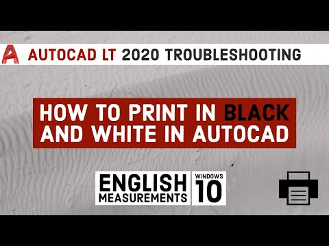How to Print in Black and White in Autocad | Autocad...