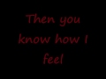 You Know How I Feel