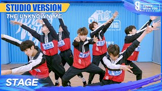 Studio Version: &quot;The Unknow Me&quot; | 无人知晓的我 练习室版本 | Youth With You S3 | 青春有你3