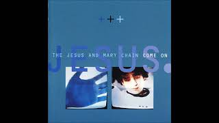 2-The Jesus And Mary Chain-Ghost Of A Smile