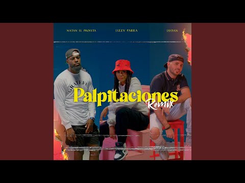 Palpitaciones (Remix)