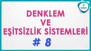 Denklem ve Eşitsizlik Sistemleri 8