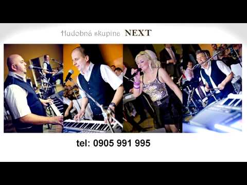 Hudobna skupina NeXT - Nožky mojo bile